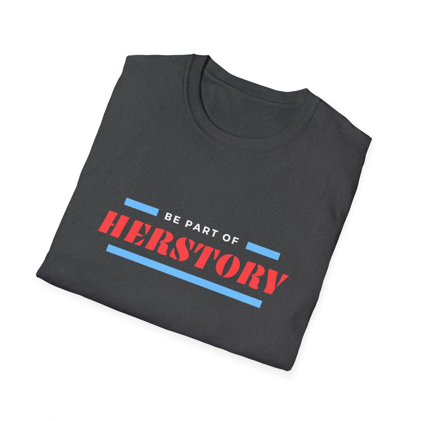 Be a part of HERSTORY Softstyle T-Shirt