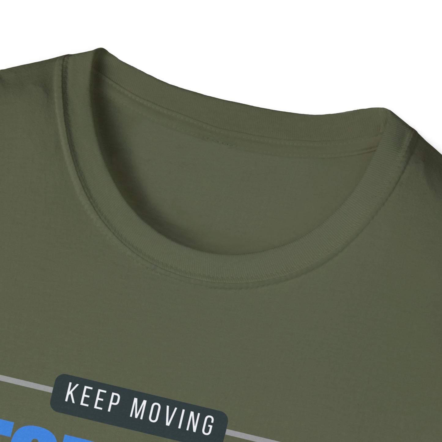 Keep Moving Forward Empowerment T-Shirt