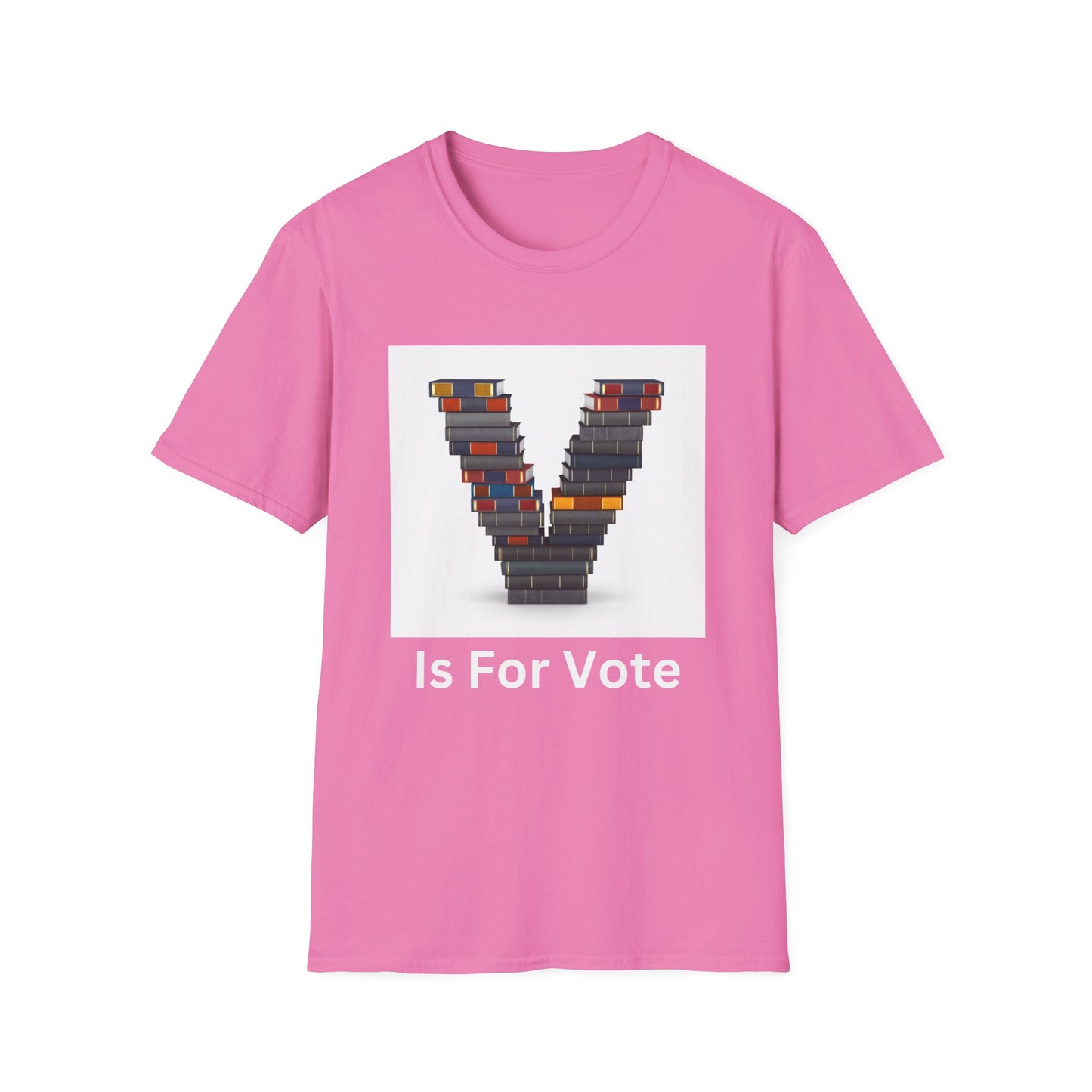 V is for voting  Unisex Softstyle T-Shirt