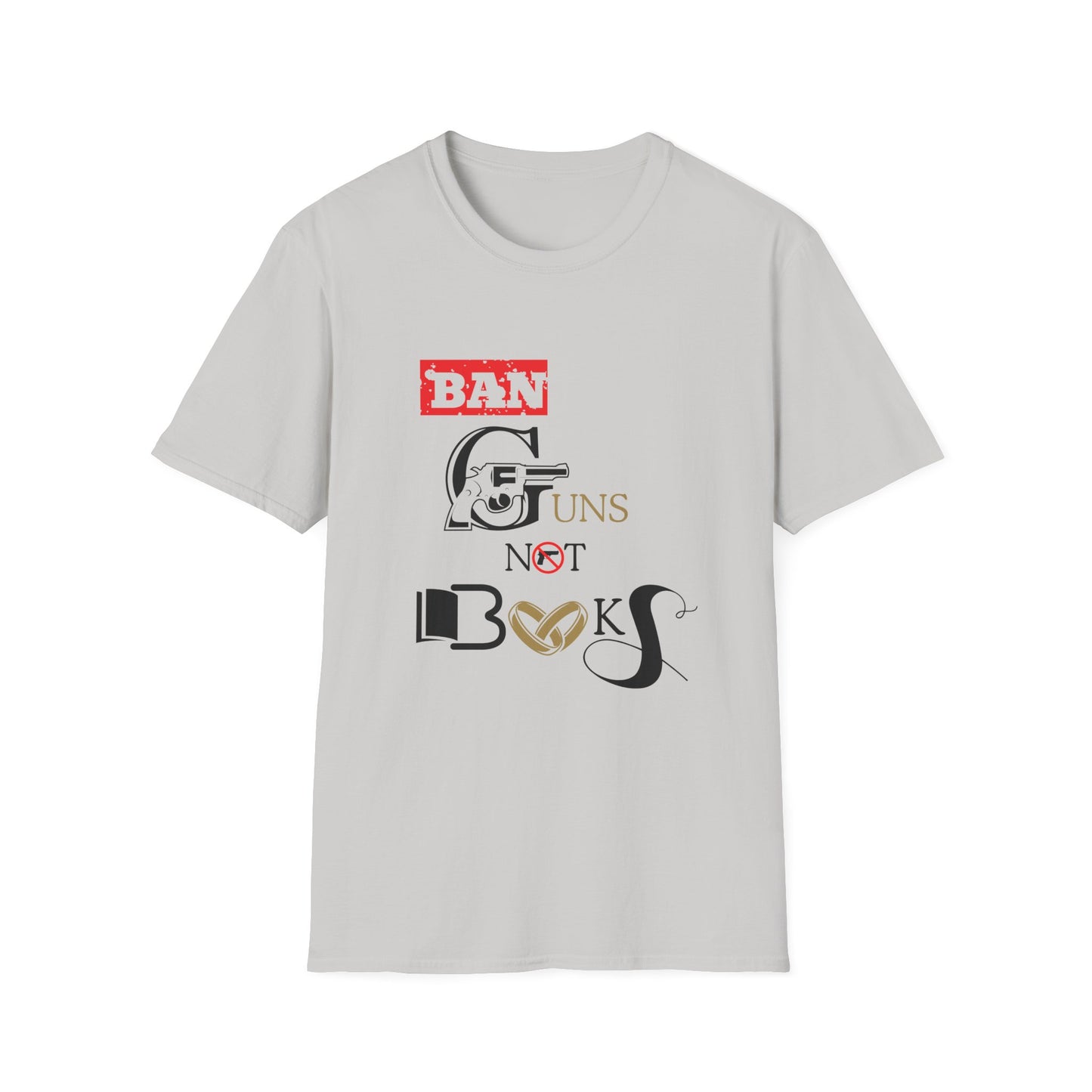 Ban Guns not Books golden rings Unisex Softstyle T-Shirt