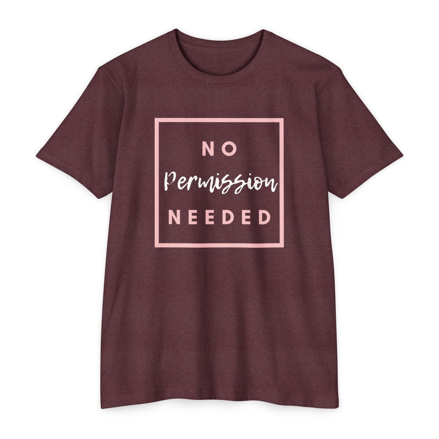 No Permission Needed T-Shirt — Empowering Feminist Graphic Tee