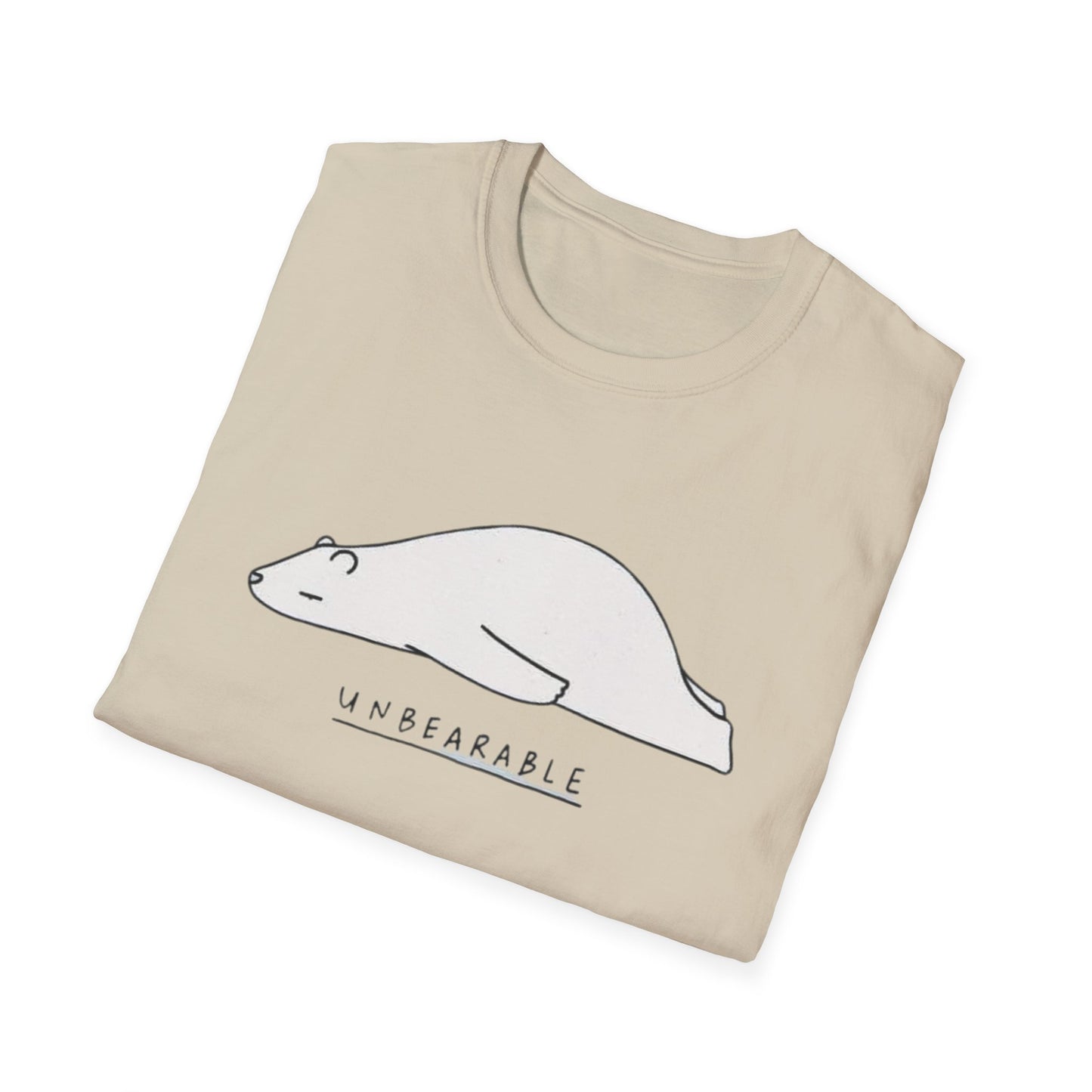 T-Shirt 'Unbearable' Design