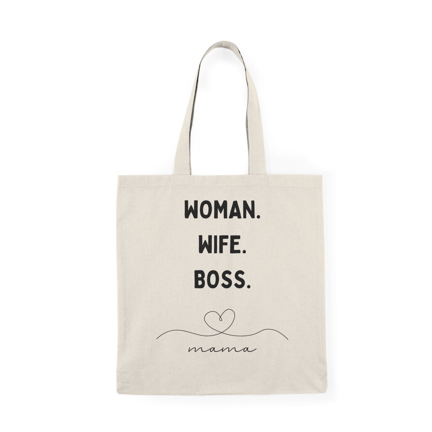 Woman Wife Boss Mama Natural Tote Bag