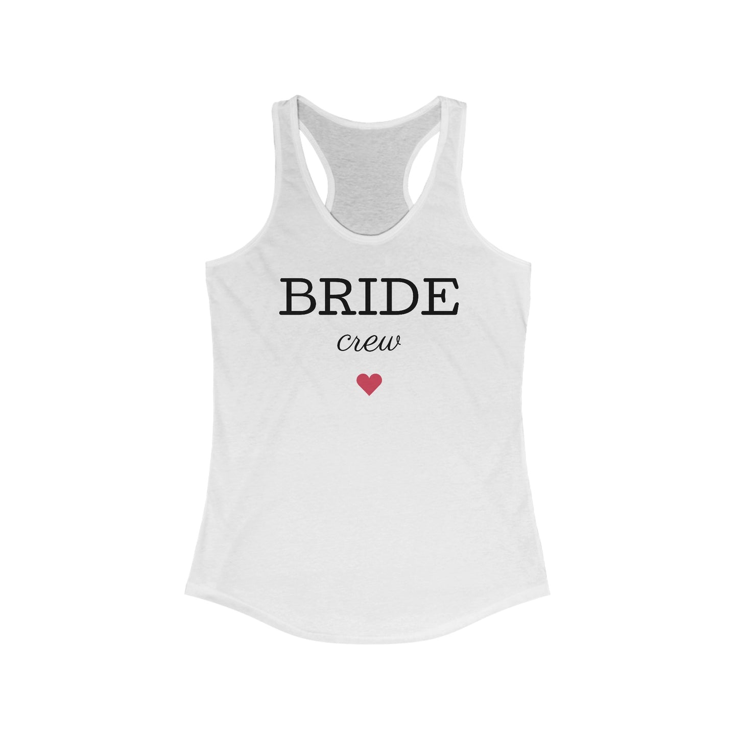 Bride Crew Women's Ideal Racerback Tank