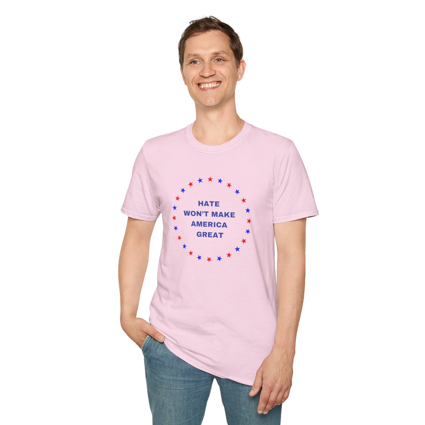 Hate won't make America Great word Unisex Softstyle T-Shirt