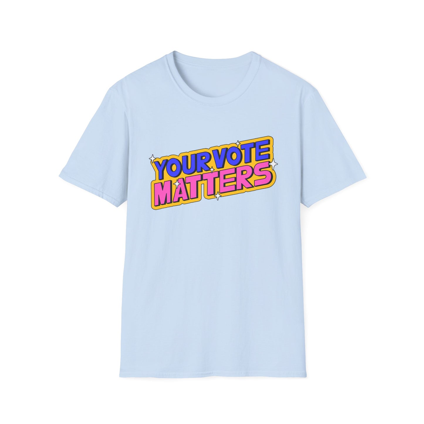 Your Vote Matters  Unisex Softstyle T-Shirt