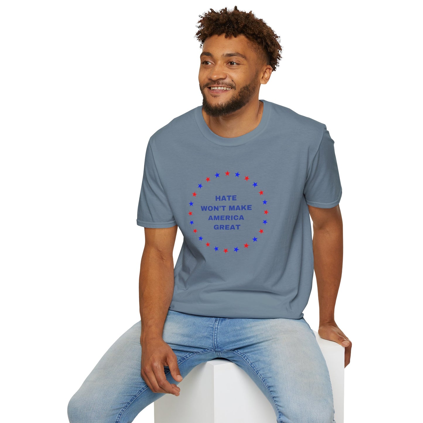 Hate won't make America Great word Unisex Softstyle T-Shirt