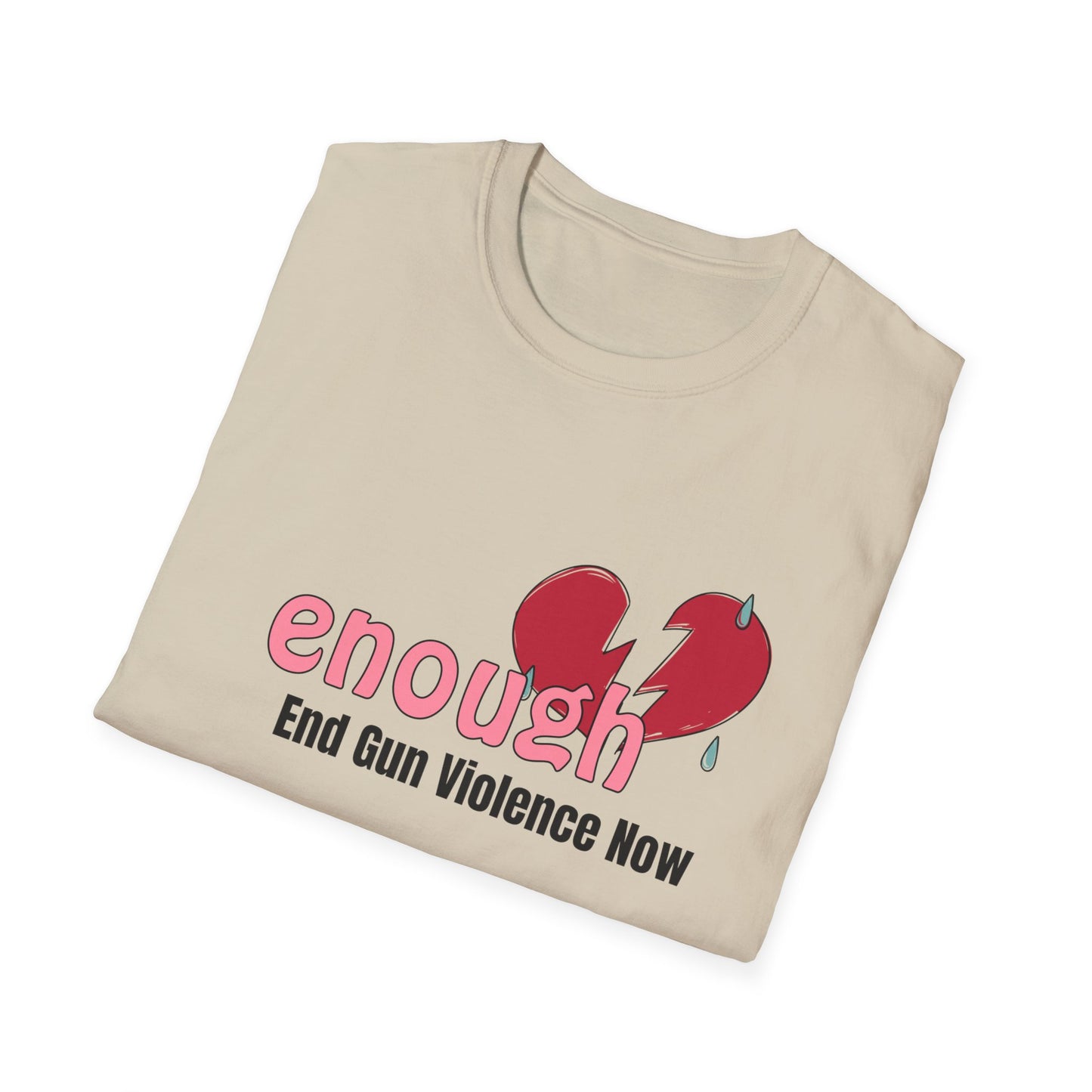 Enough Unisex Softstyle T-Shirt