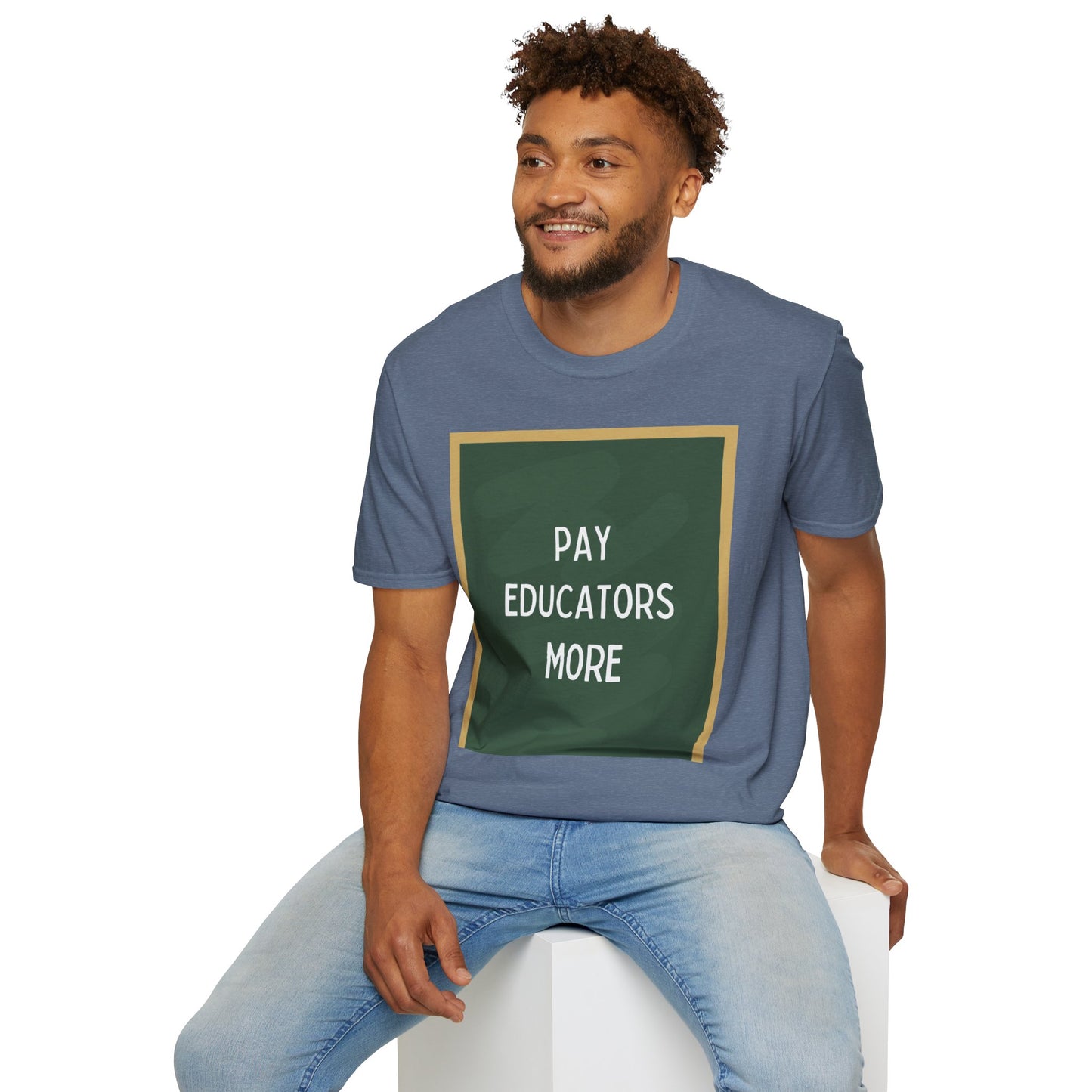 Copy of Pay Educators More Portrait chalkboard Unisex Softstyle T-Shirt