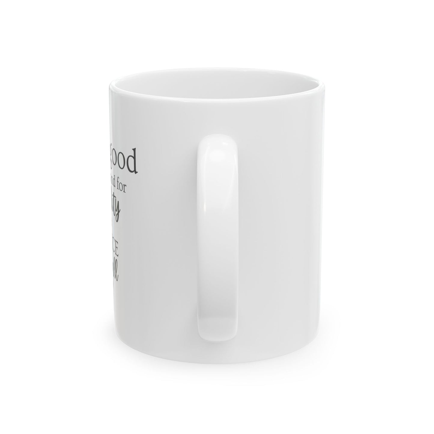 it's a great day Ceramic Mug, (11oz, 15oz)