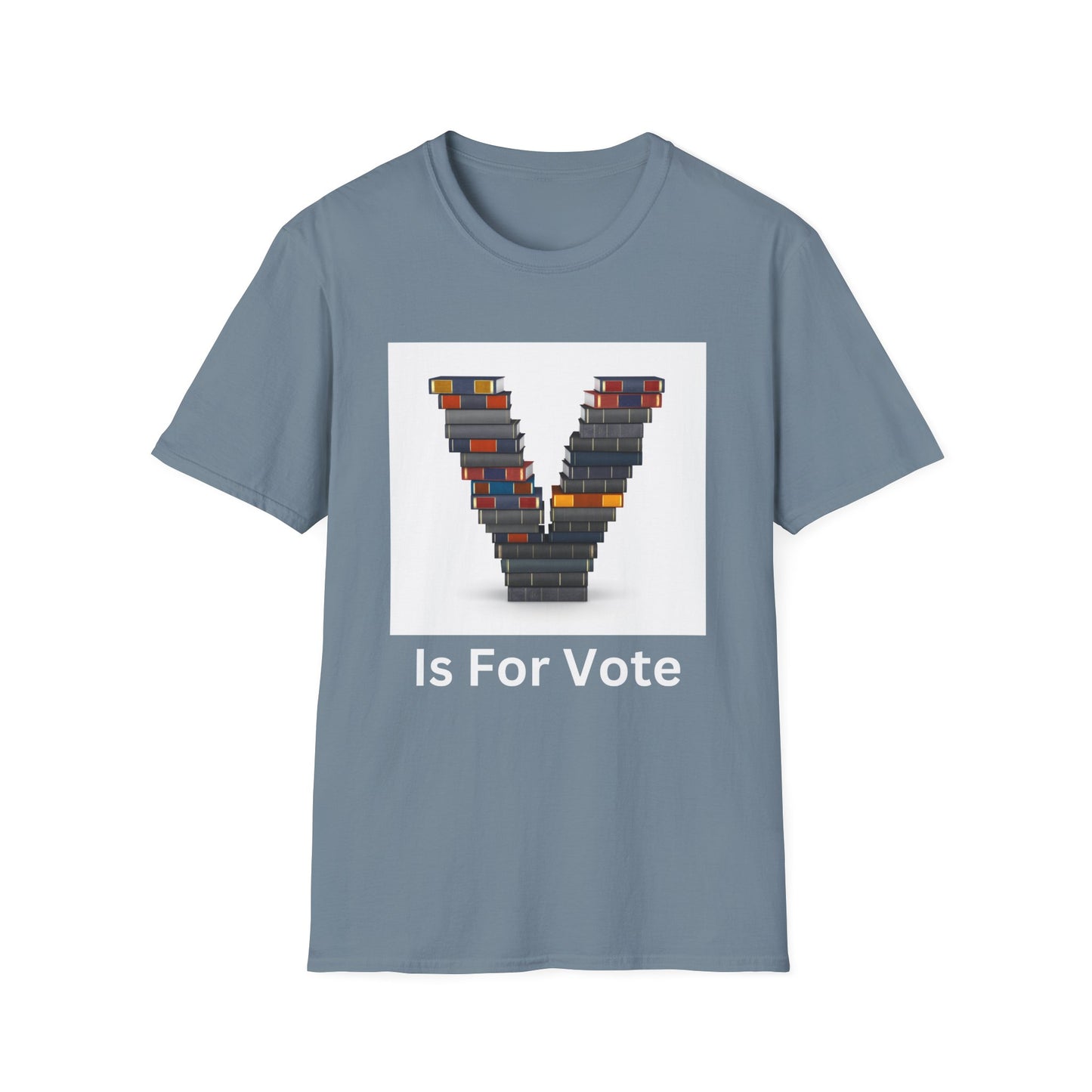 V is for Vote  Unisex Softstyle T-Shirt