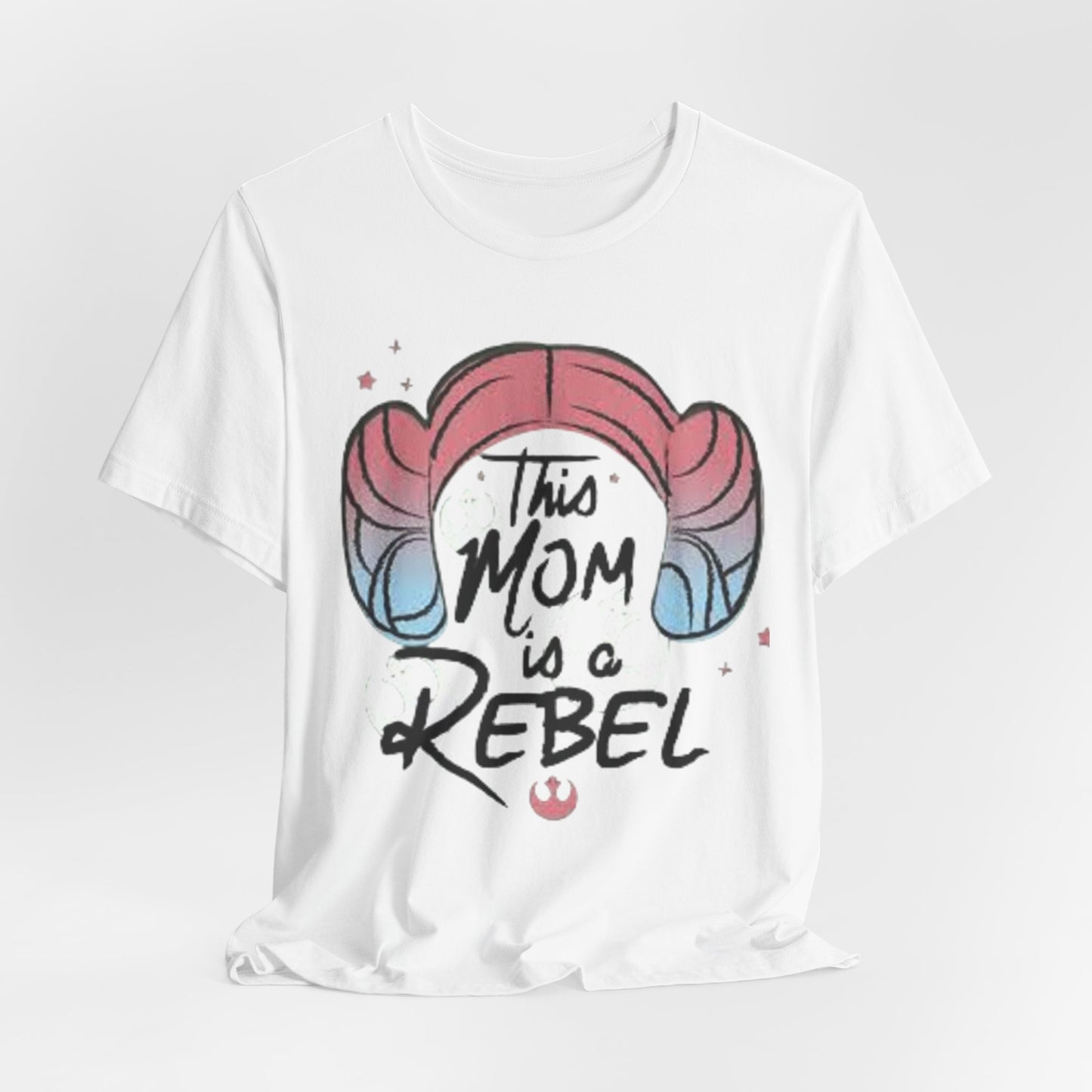 Rebel Mom Tee — "This Mom Is a Rebel" Graphic T-Shirt