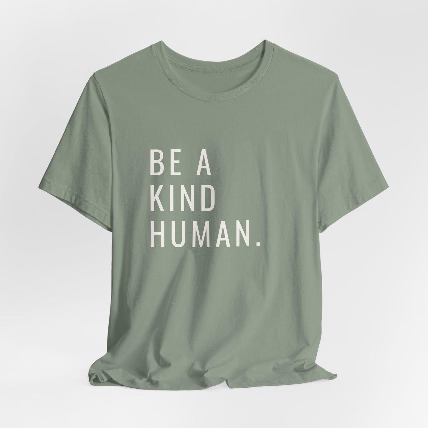 Be A Kind Human Tee
