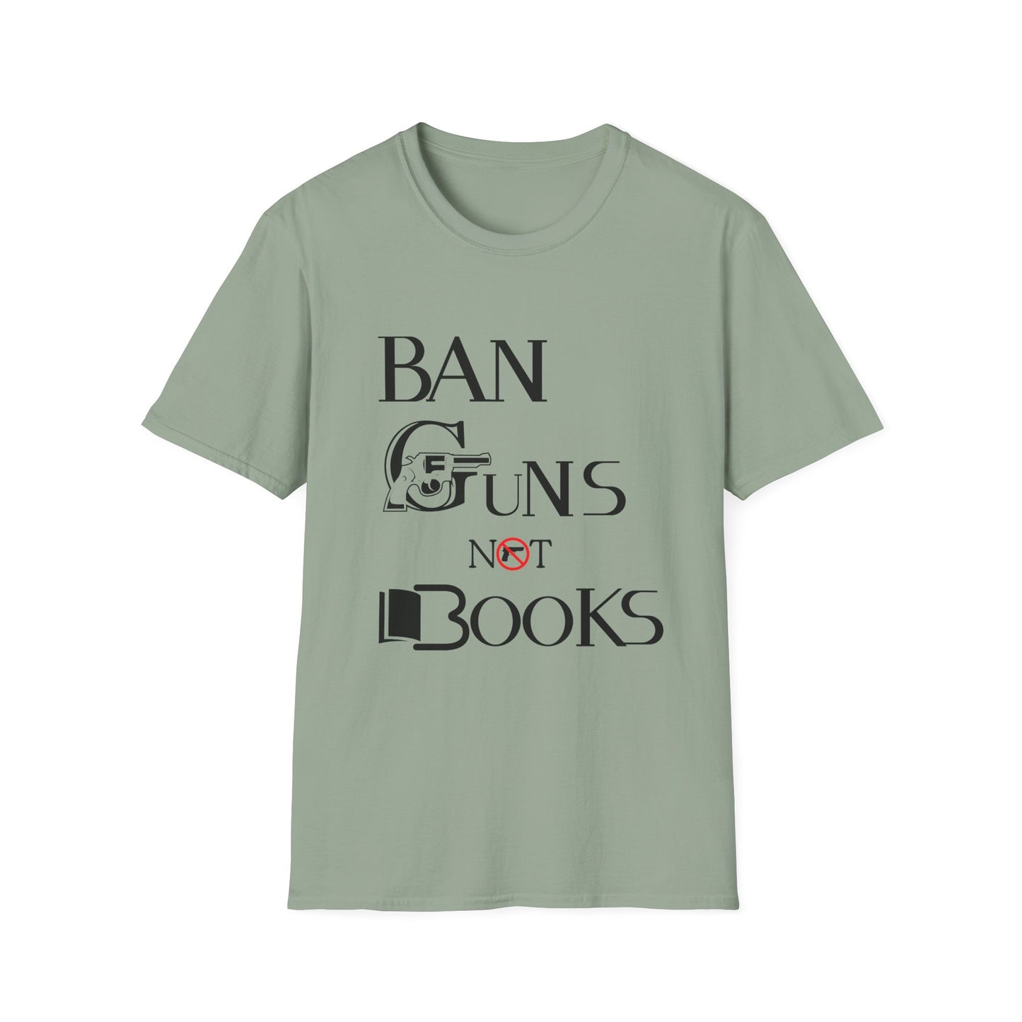 Ban Guns Not Books  Unisex Softstyle T-Shirt