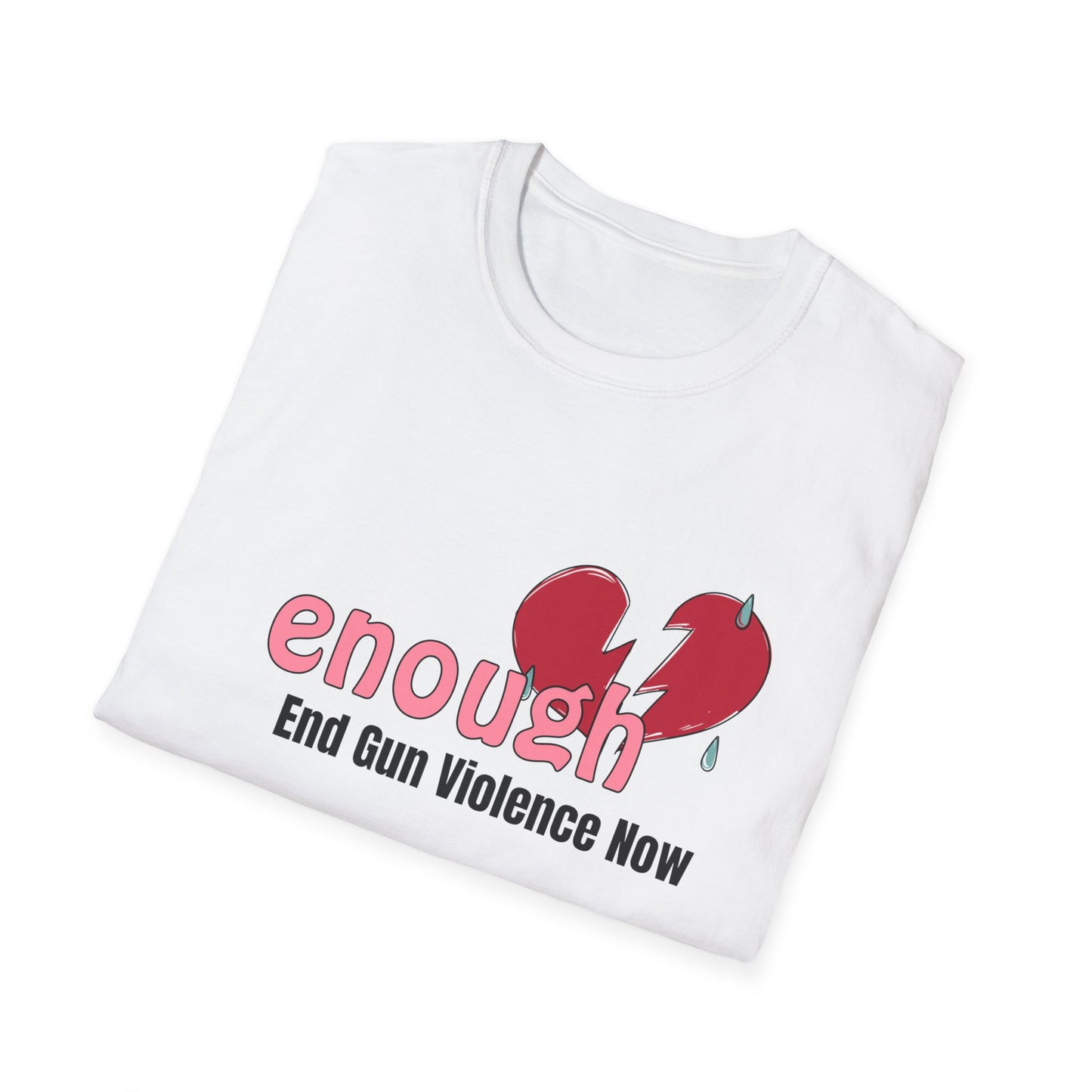 Enough Unisex Softstyle T-Shirt