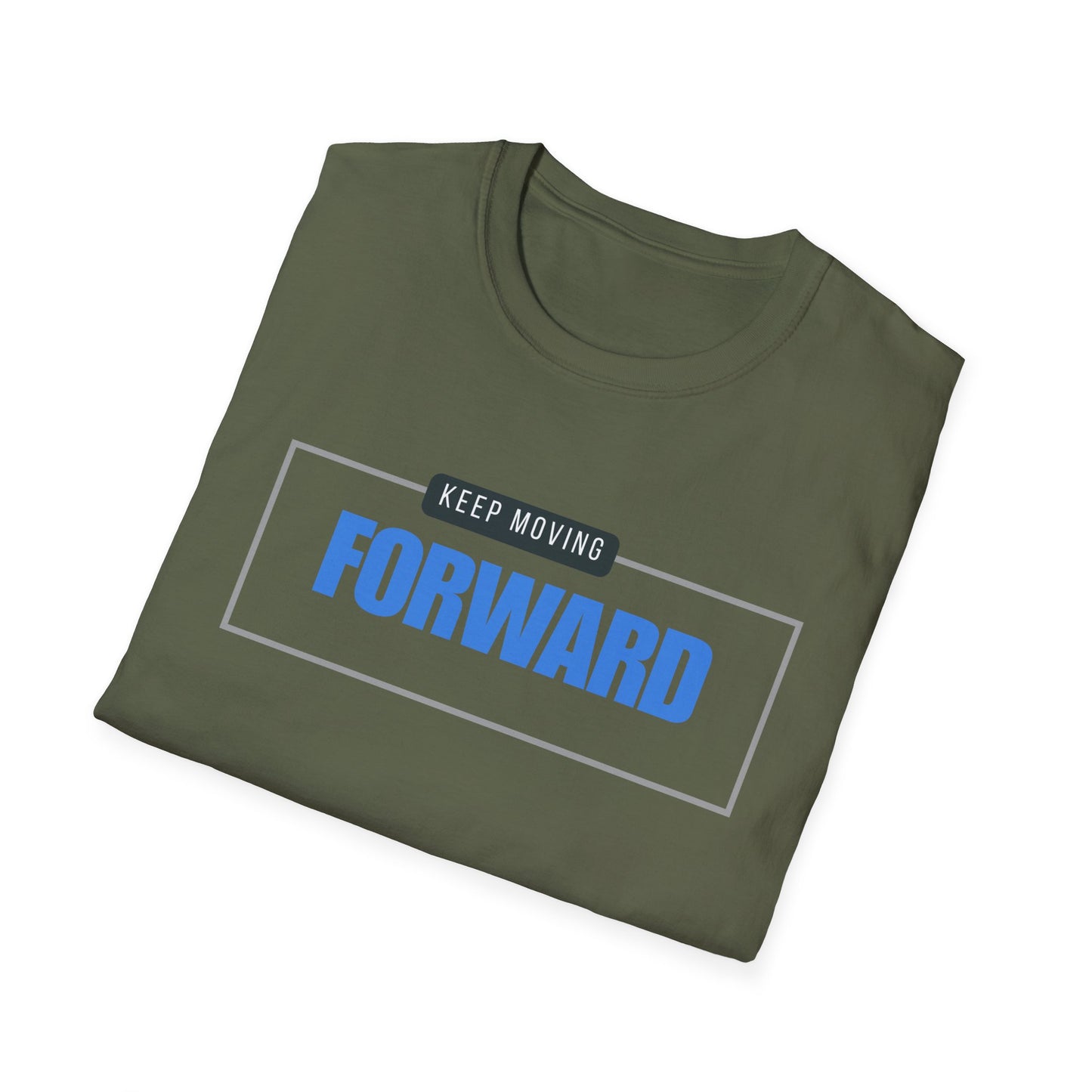 Keep Moving Forward Empowerment T-Shirt