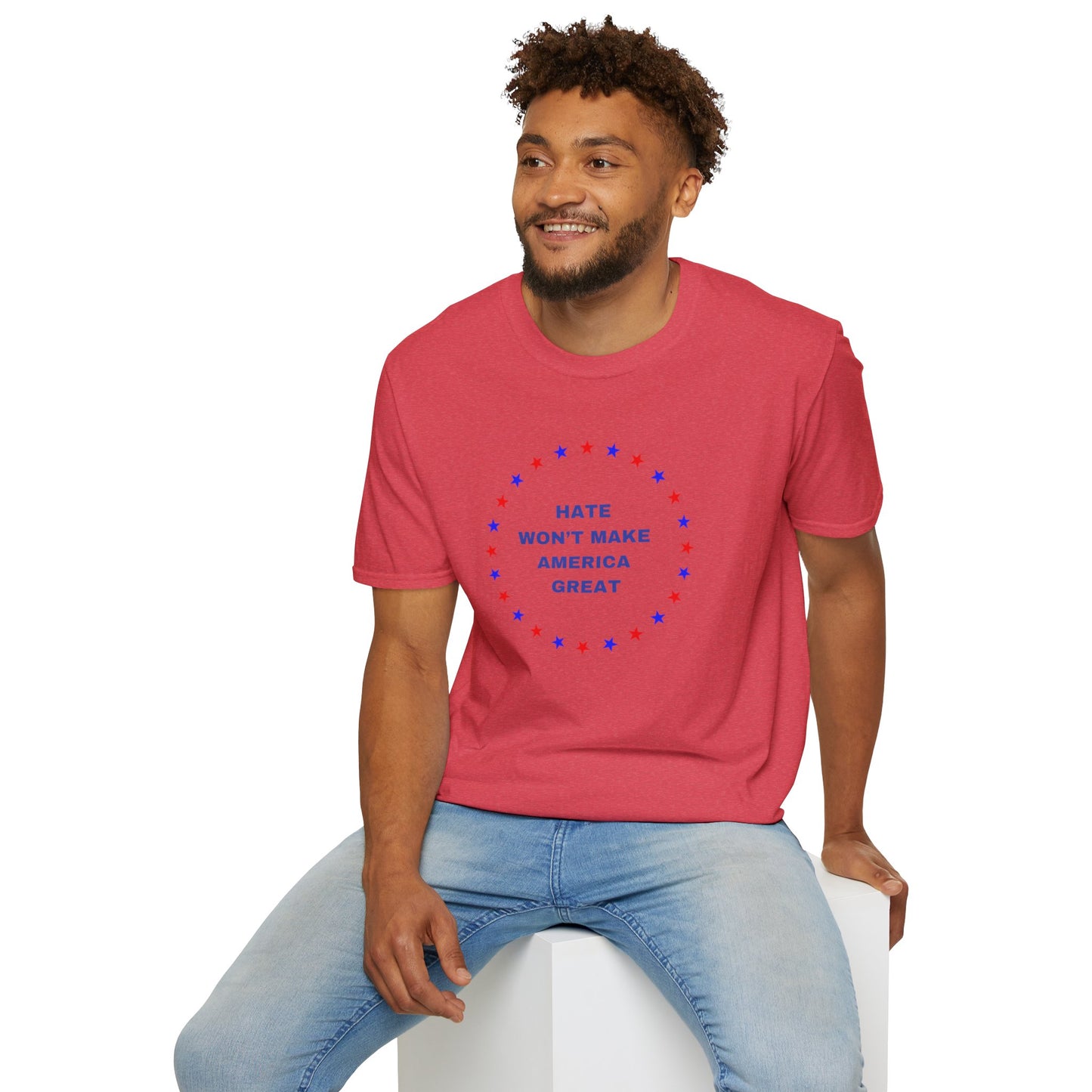 Hate won't make America Great word Unisex Softstyle T-Shirt