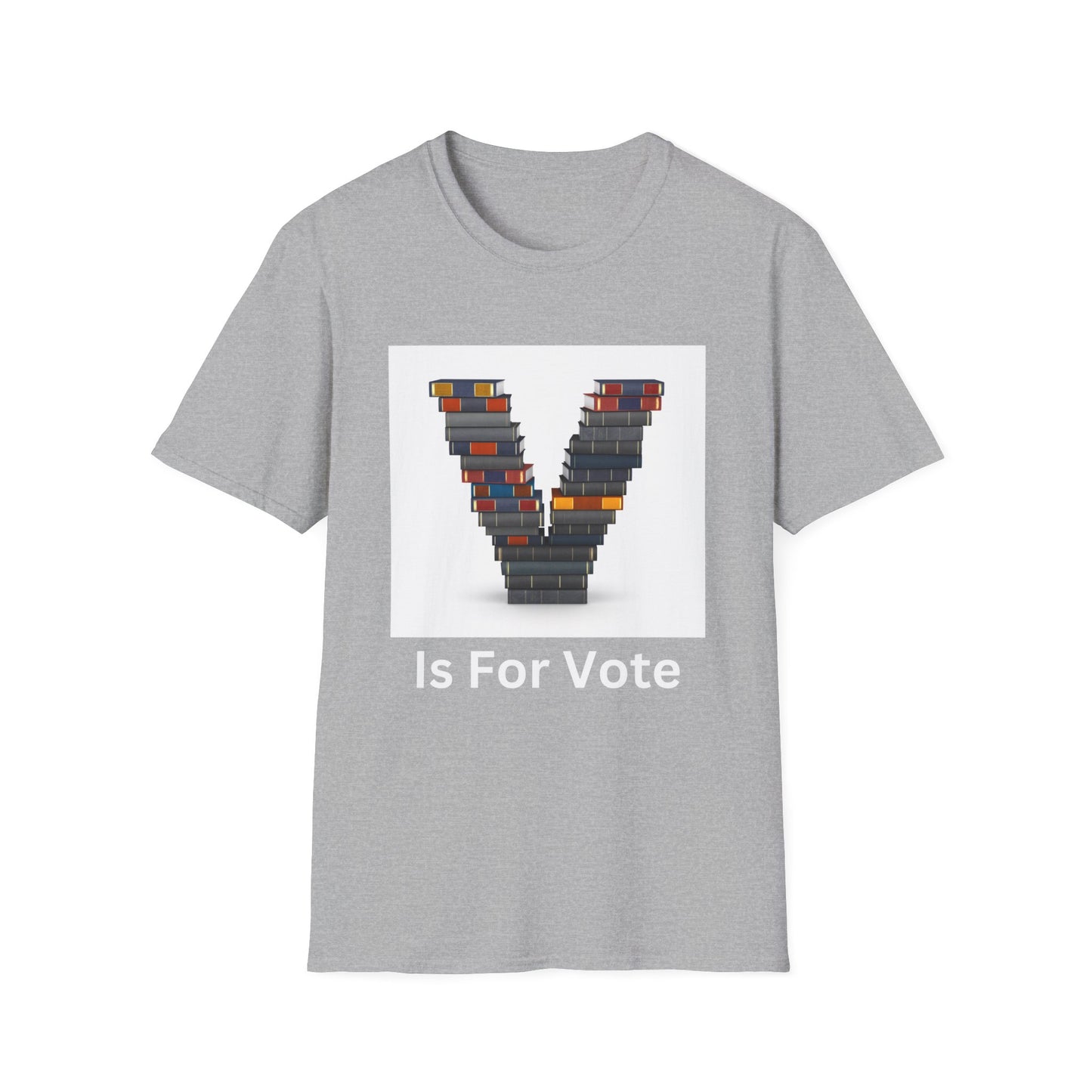 V is for voting  Unisex Softstyle T-Shirt