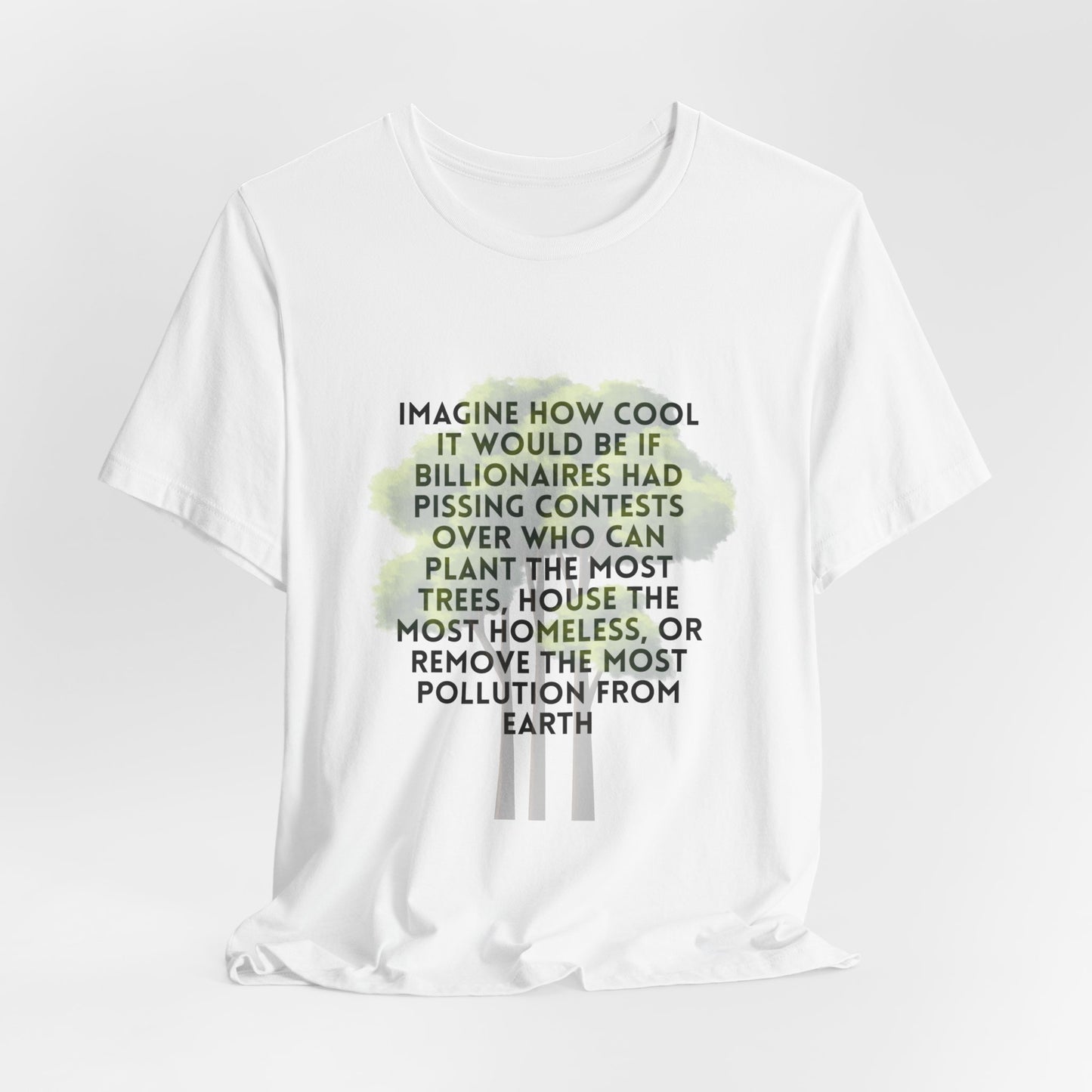 Eco-Justice Tee — “Imagine How Cool…” Environmental Activist T-Shirt