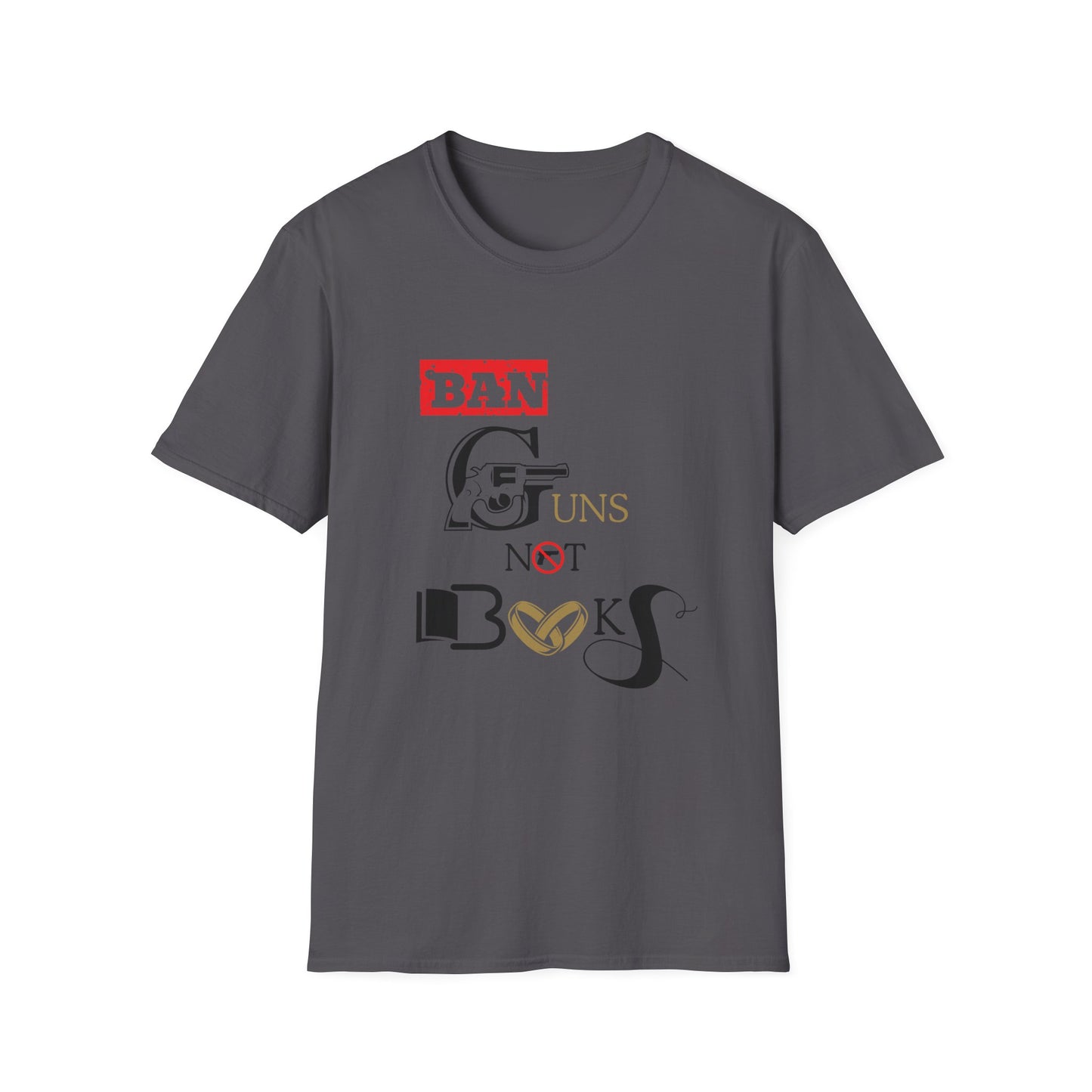 Ban Guns not Books golden rings Unisex Softstyle T-Shirt