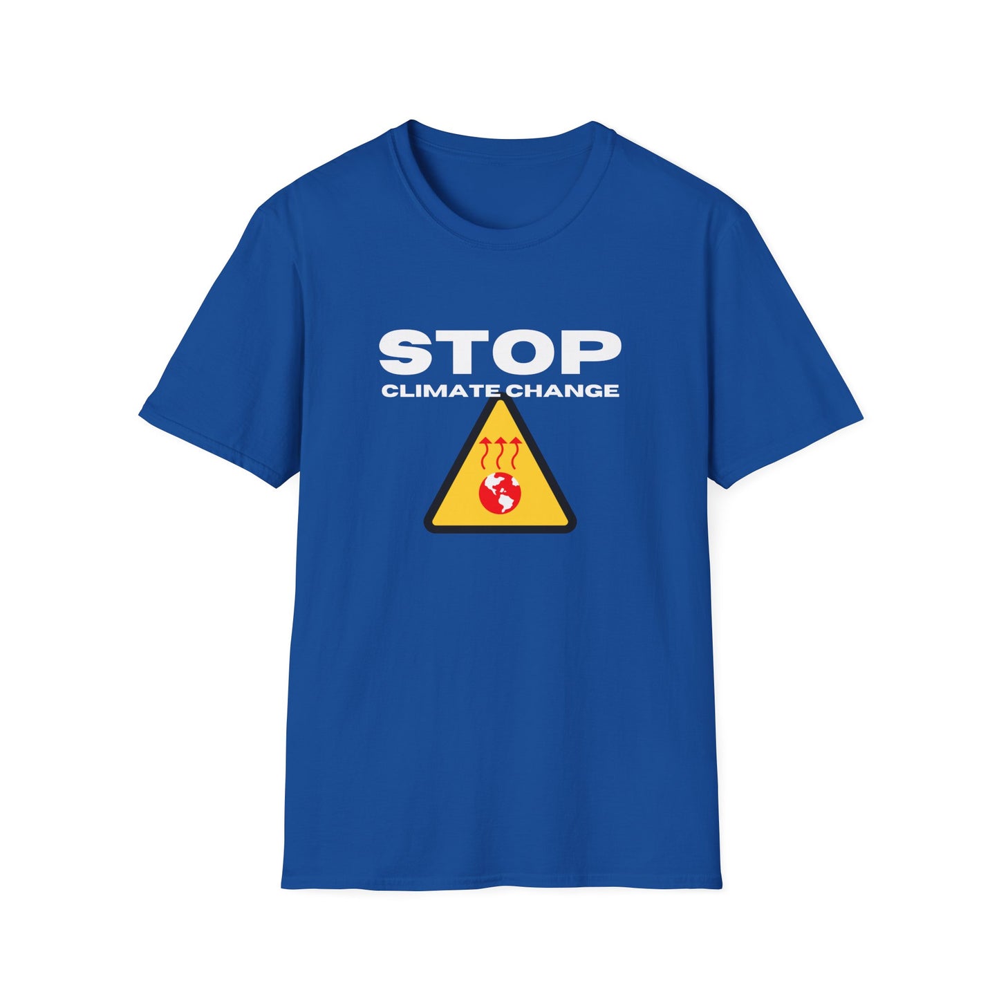 Stop Climate Change - warning T-Shirt