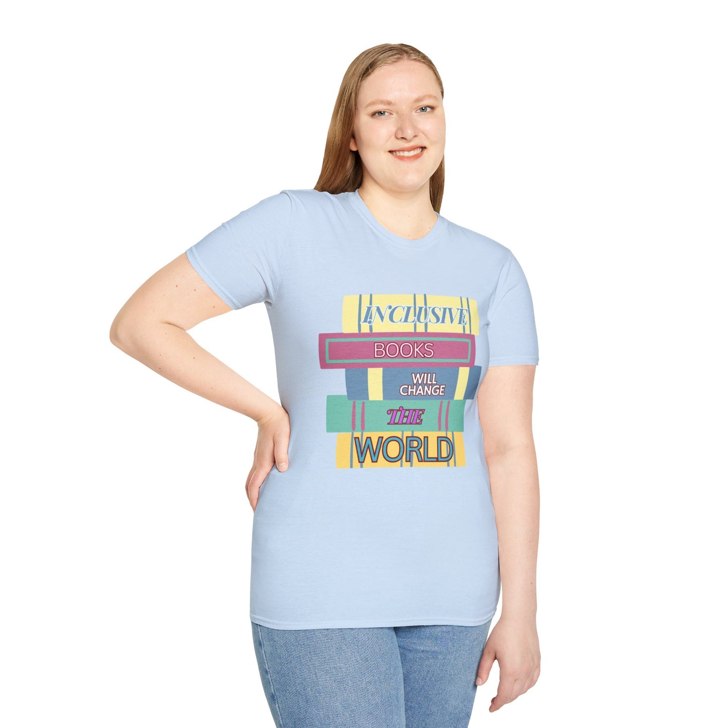 Inclusive books will change the world  Unisex Softstyle T-Shirt