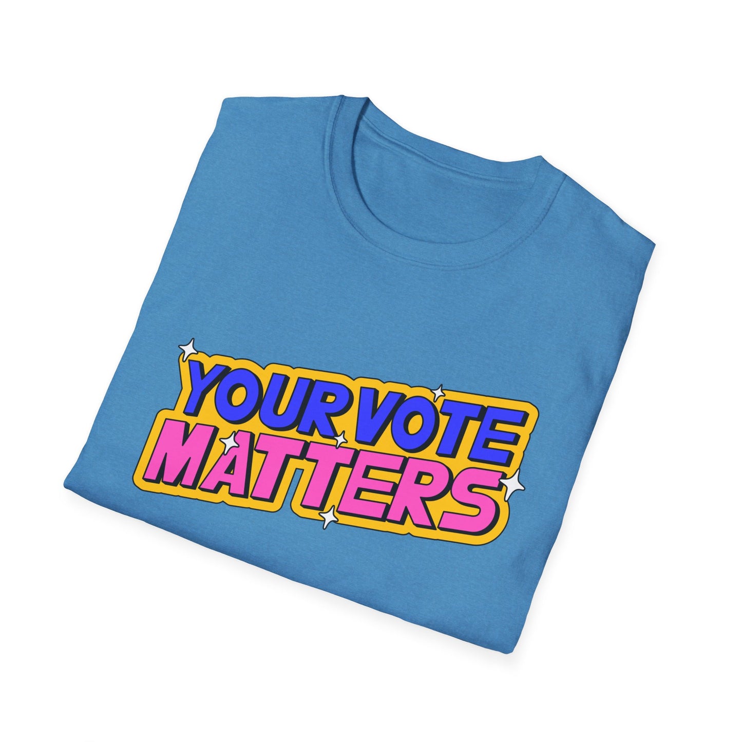 Your Vote Matters  Unisex Softstyle T-Shirt