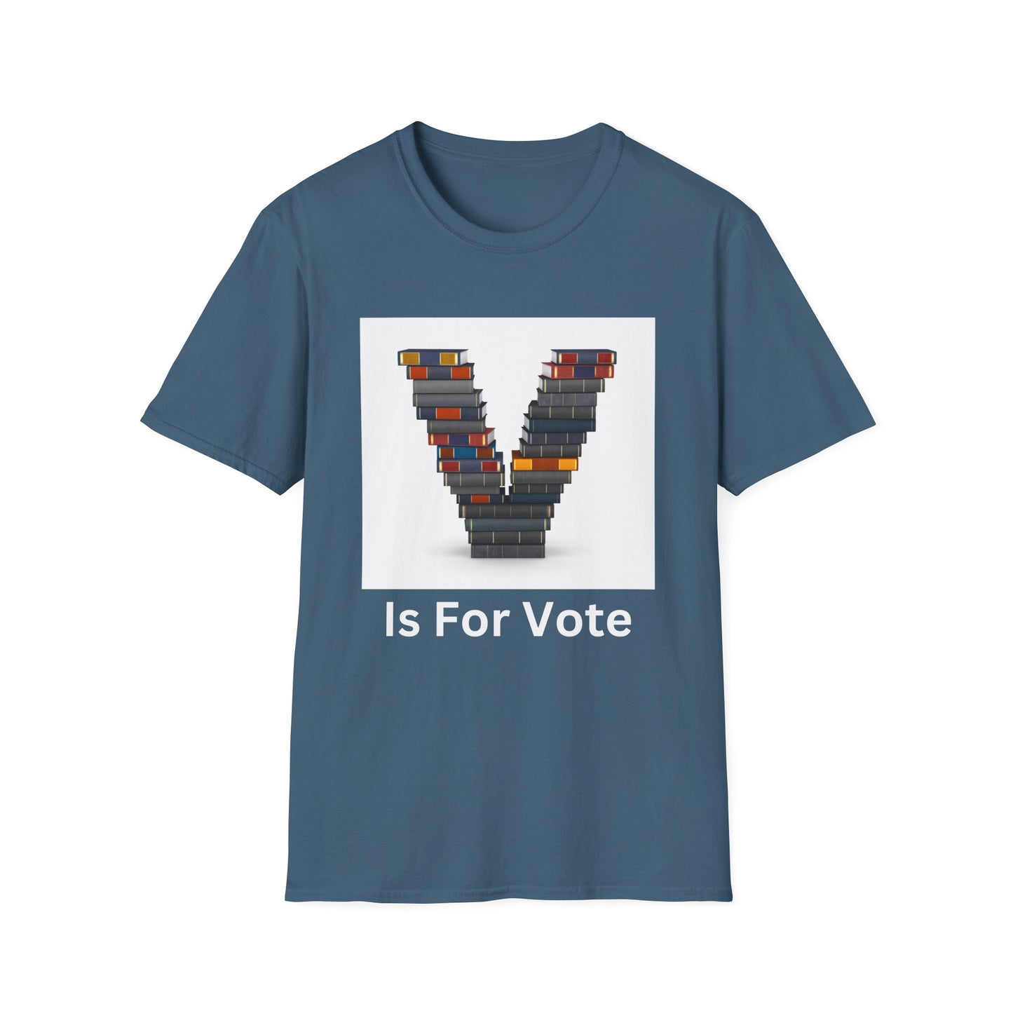 V is for Vote  Unisex Softstyle T-Shirt