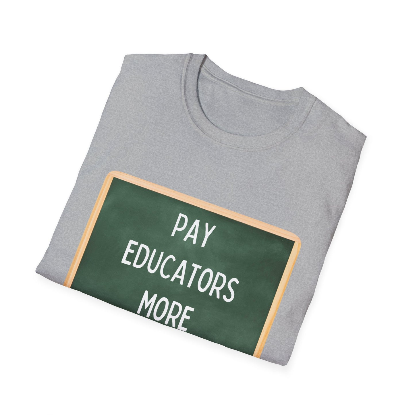 Pay Educators More Unisex Softstyle T-Shirt