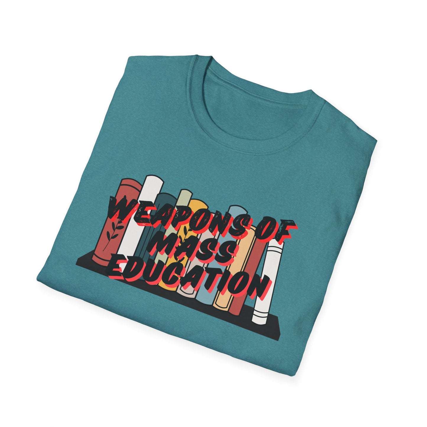 Weapons of Mass Education Unisex Softstyle T-Shirt