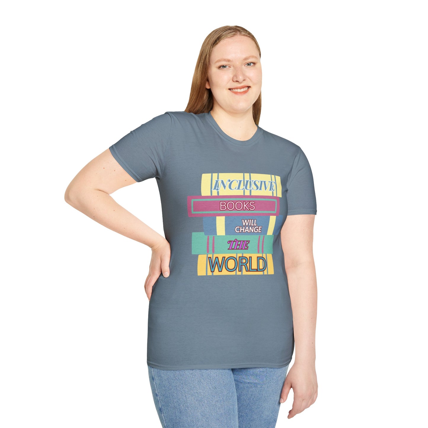 Inclusive books will change the world  Unisex Softstyle T-Shirt