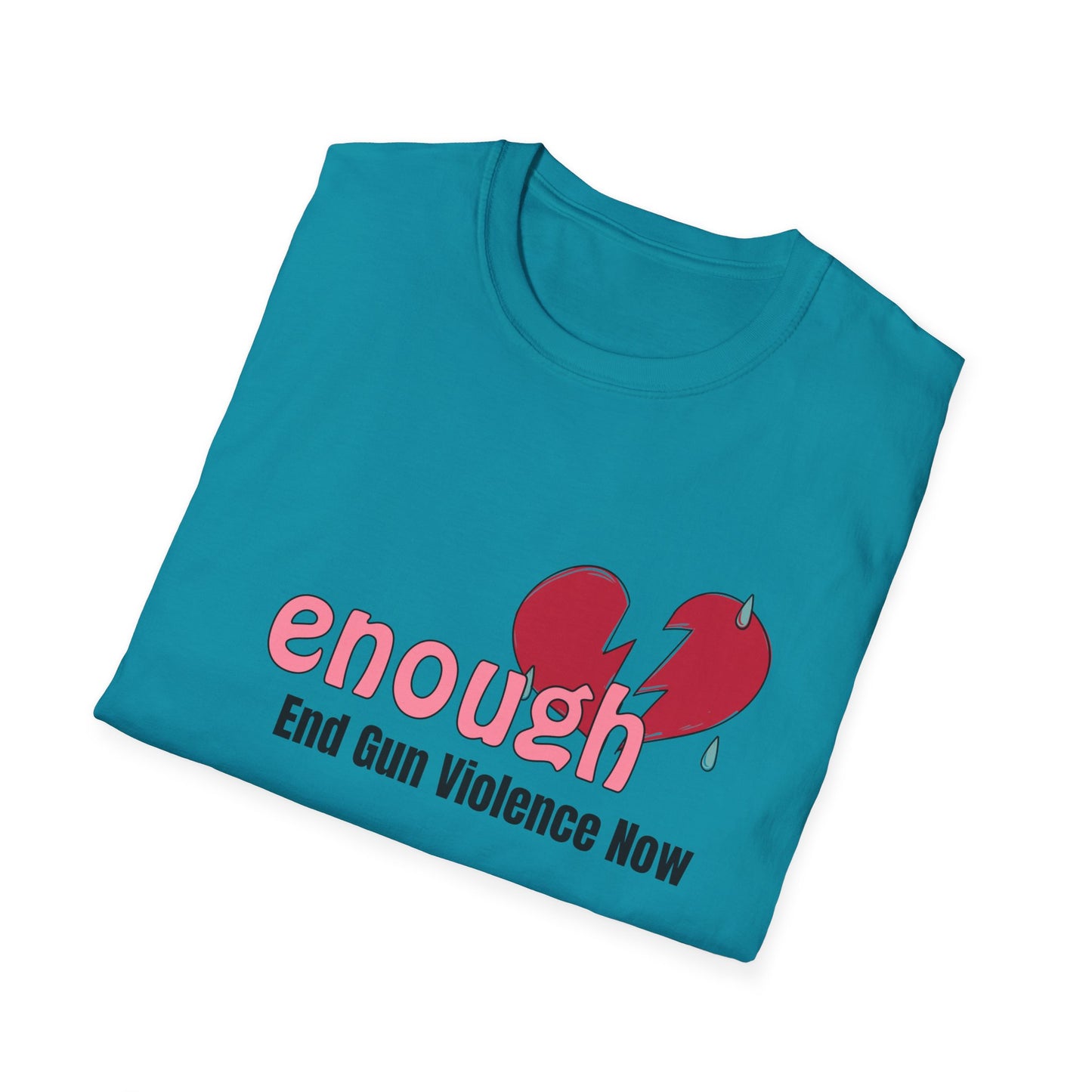 Enough Unisex Softstyle T-Shirt