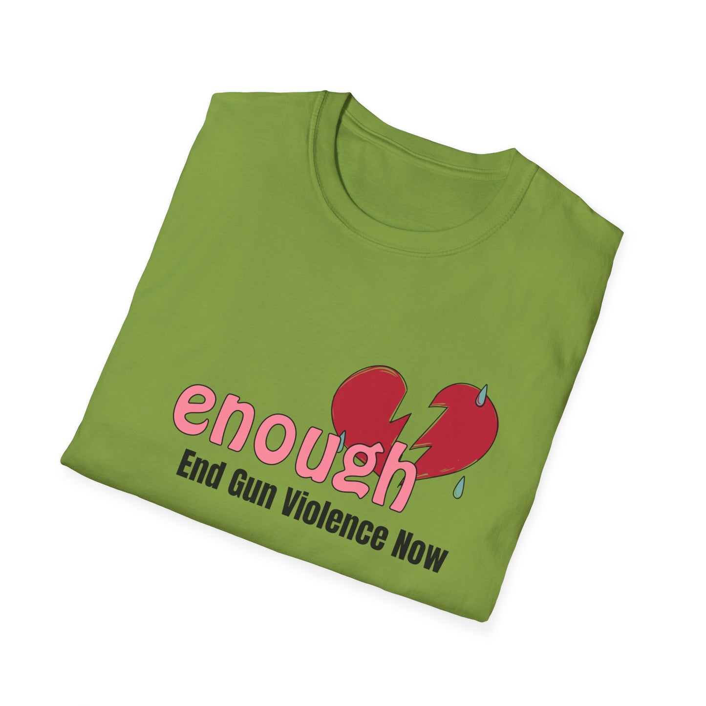 Enough Unisex Softstyle T-Shirt