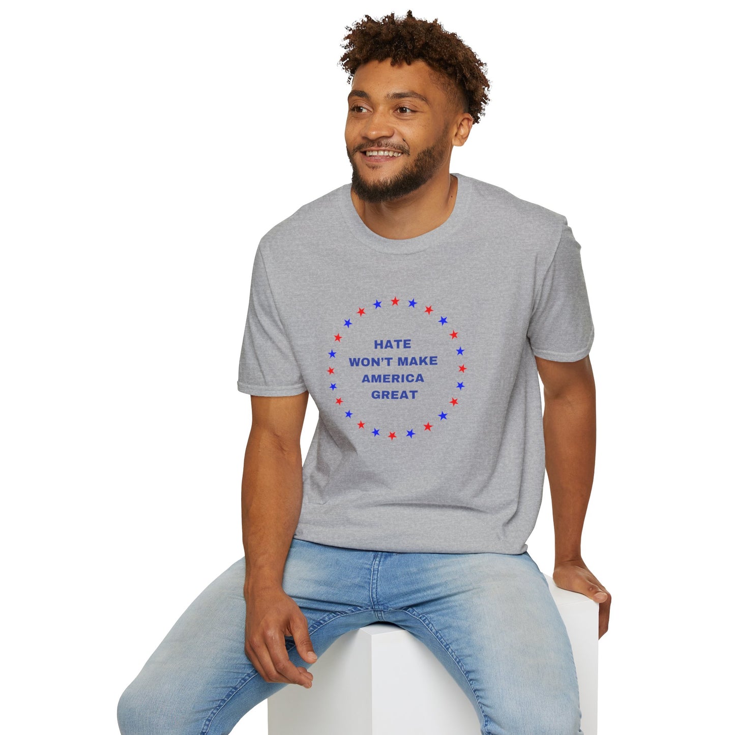 Hate won't make America Great word Unisex Softstyle T-Shirt