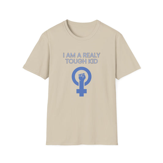 Empowerment T-Shirt - Tough Kid  Post-Election Activism