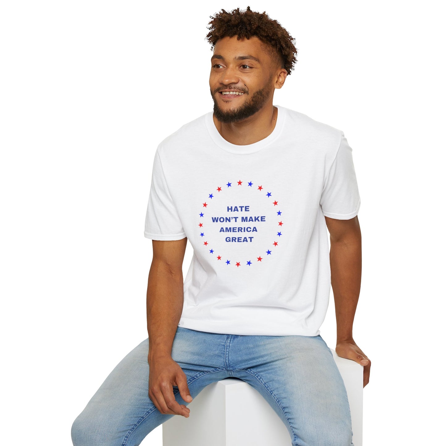 Hate won't make America Great word Unisex Softstyle T-Shirt