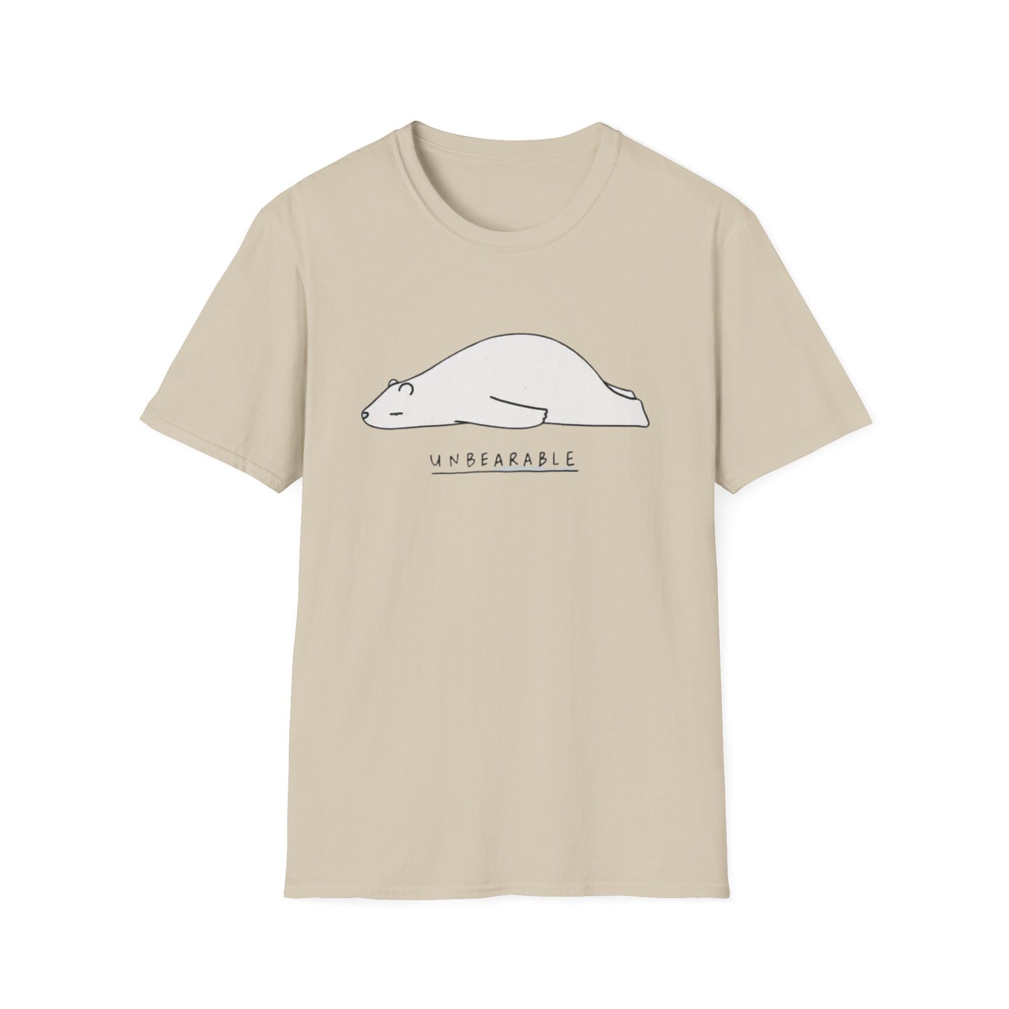 T-Shirt 'Unbearable' Design