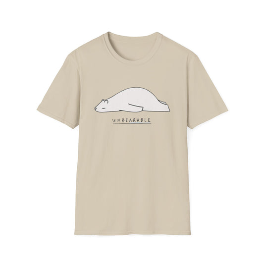 T-Shirt 'Unbearable' Design