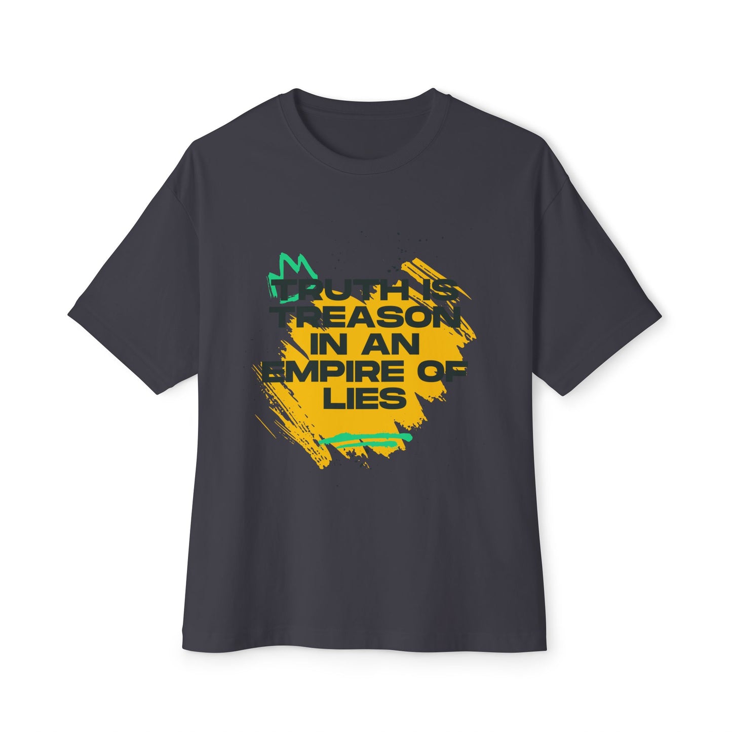 Truth is Tyranny in an Empire of Lies