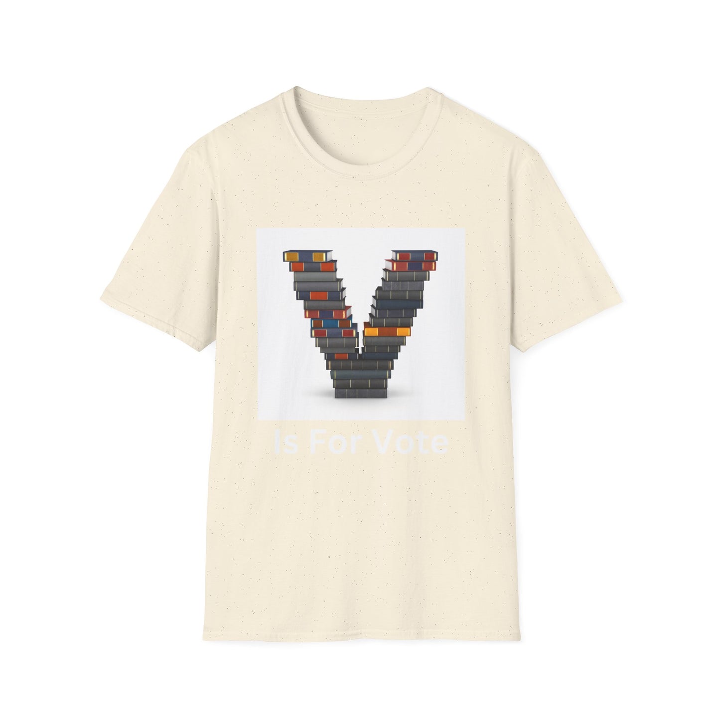 V is for voting  Unisex Softstyle T-Shirt