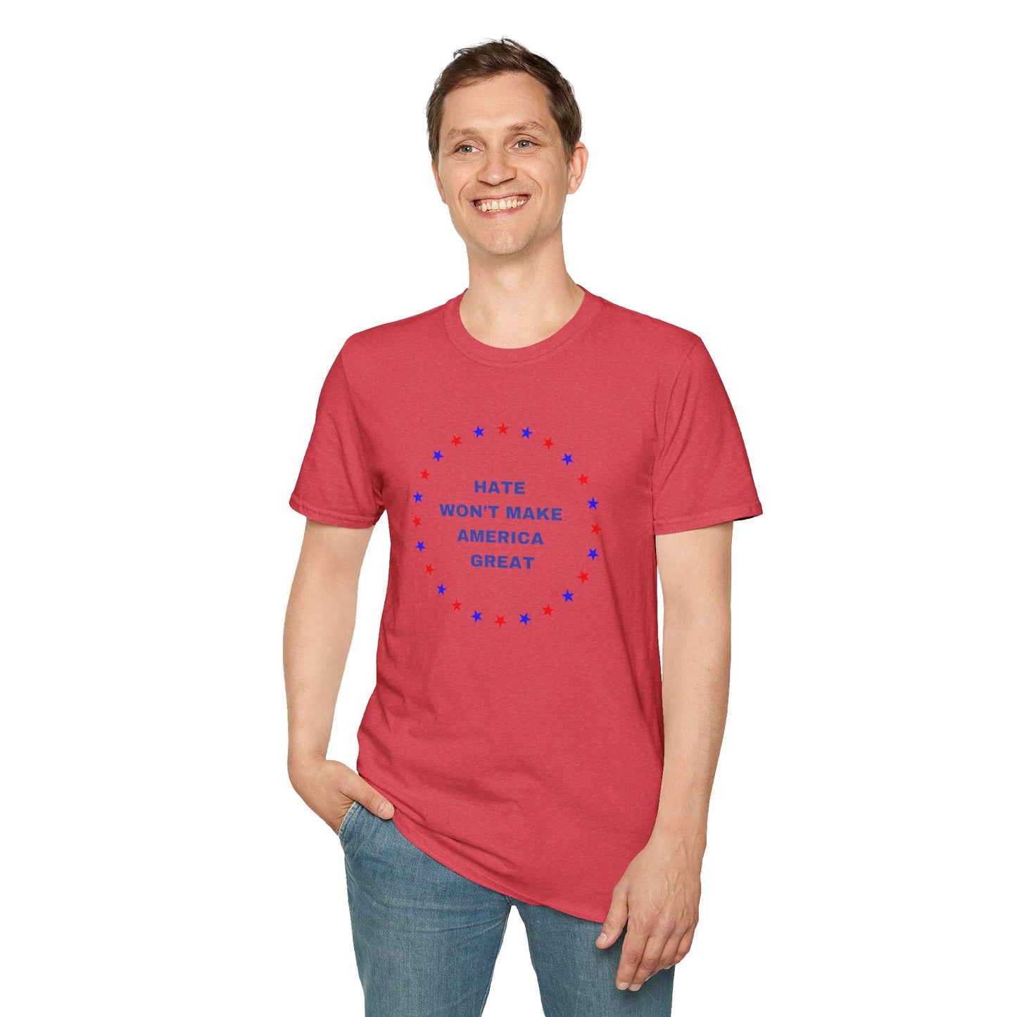 Hate won't make America Great word Unisex Softstyle T-Shirt